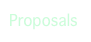 Proposals