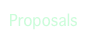Proposals